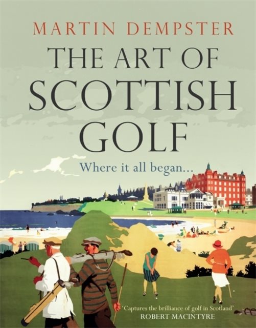 The Art of Scottish Golf