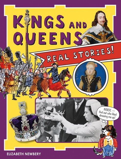 Kings And Queens : Real Stories!