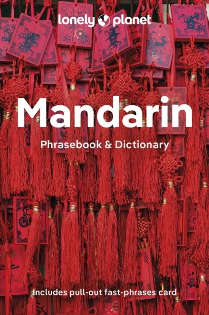 Lonely Planet Mandarin Phrasebook & Dictionary