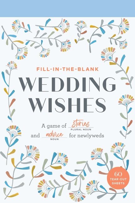 Fill-In-the-Blank Wedding Wishes