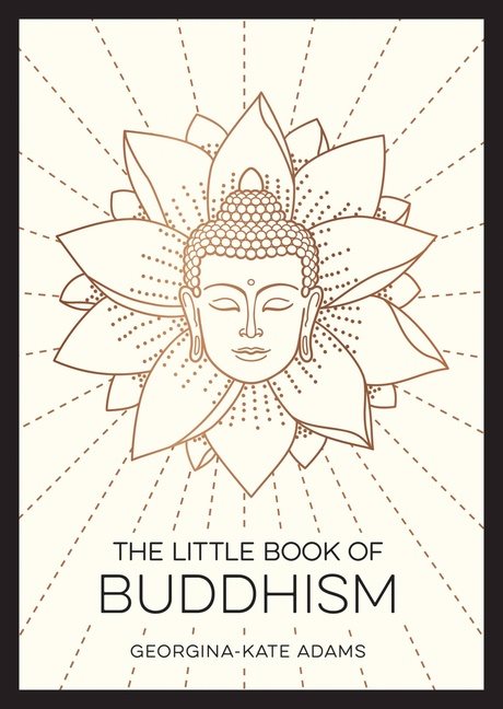 Little Book Of Buddhism