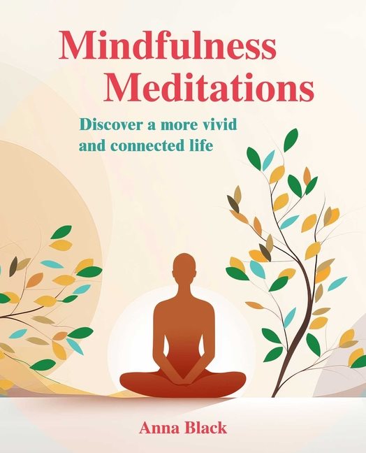 Mindfulness Meditations