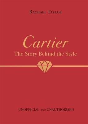 Cartier: The Story Behind the Style