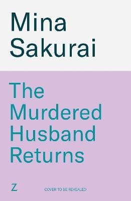 The Murdered Husband Returns