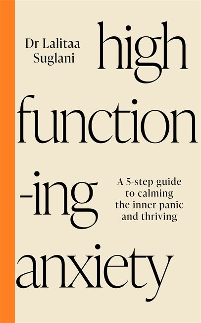 High-Functioning Anxiety