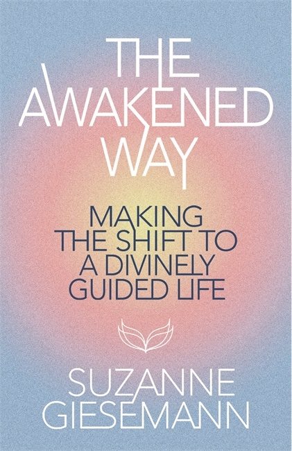 The Awakened Way