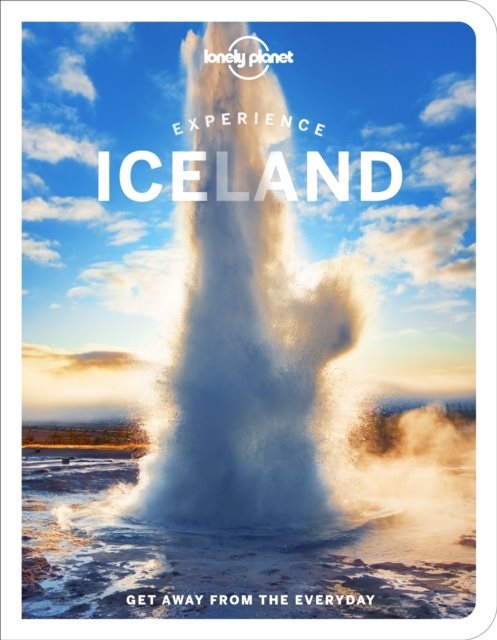 Lonely Planet Experience Iceland