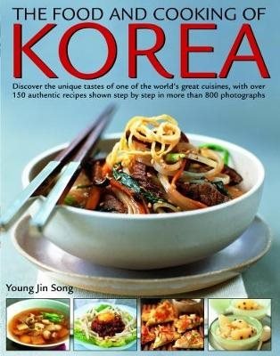 The Food & Cooking of Korea