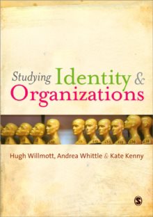 Understanding Identity and Organizations