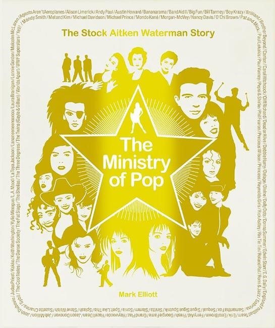 Ministry of pop - the stock aitken waterman story