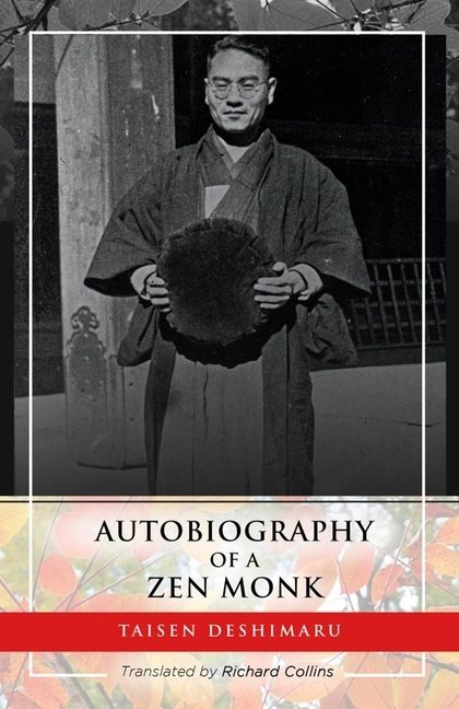 Autobiography Of A Zen Monk