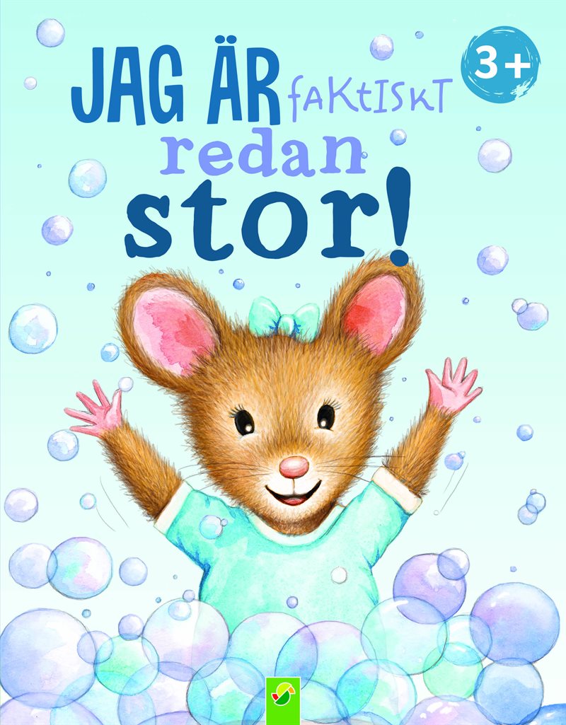 Jag är faktiskt redan stor