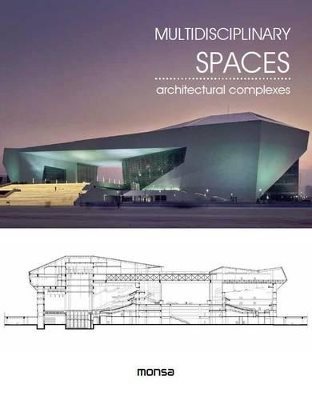 Multidisciplinary spaces - architectural complexes
