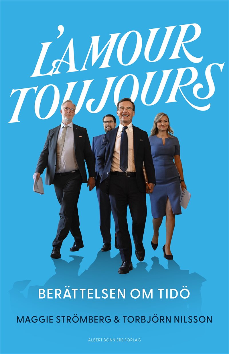 L’amour toujours : Berättelsen om Tidö