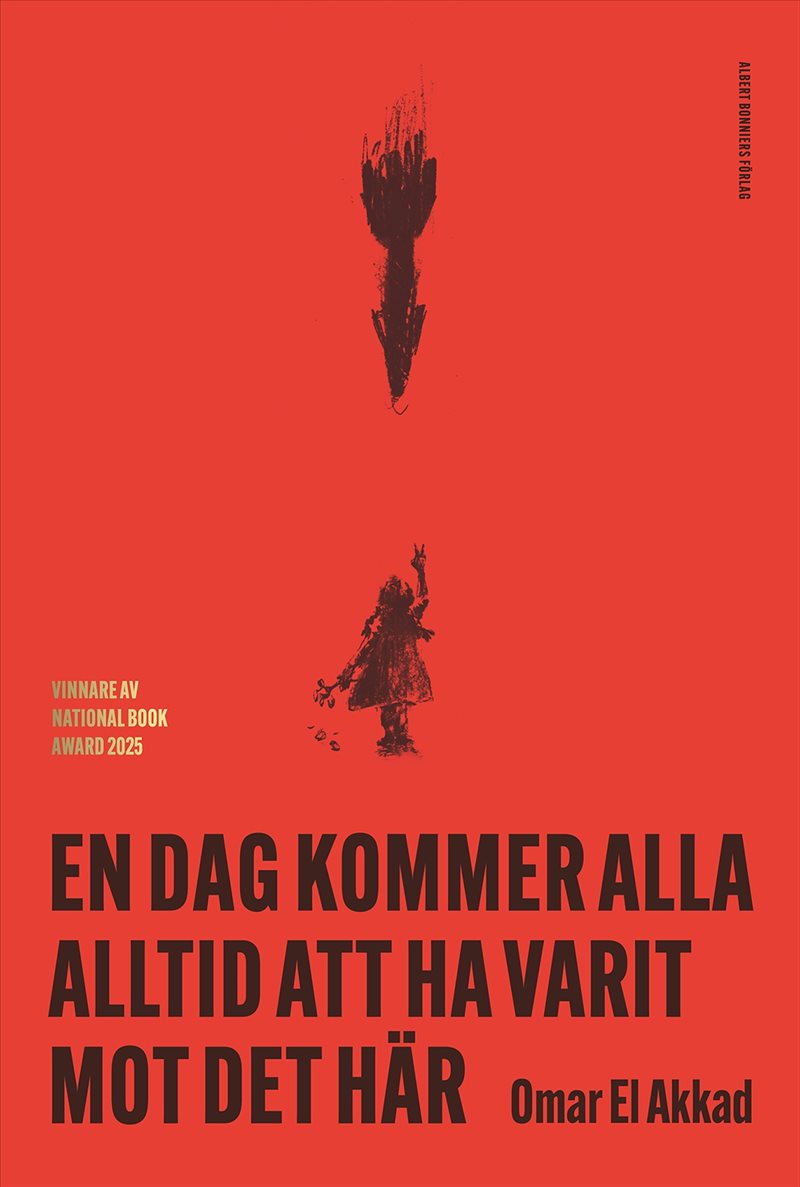 En dag kommer alla alltid att ha varit mot det här