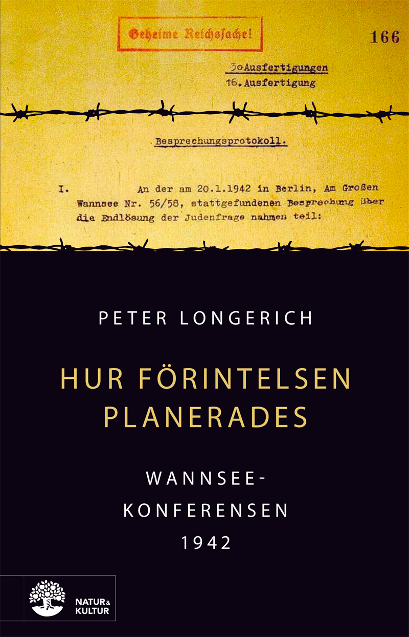 Hur Förintelsen planerades : Wannseekonferensen 1942