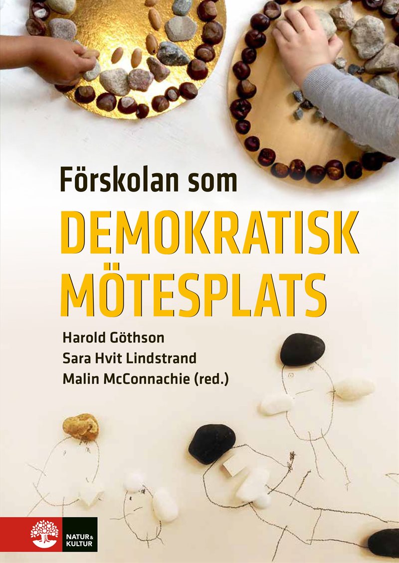 Förskolan som demokratisk mötesplats