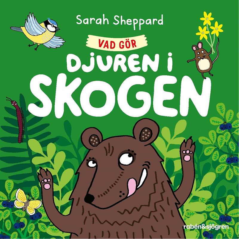 Vad gör djuren i skogen?