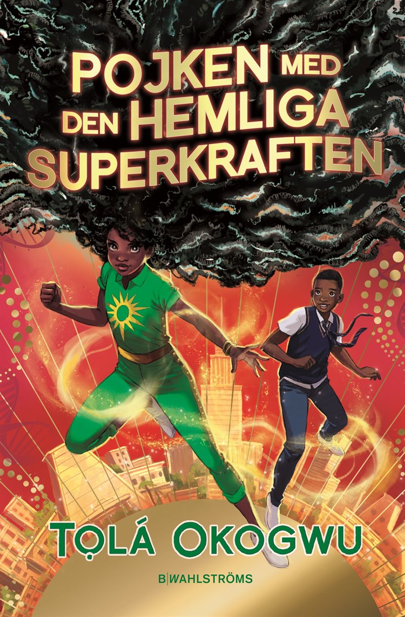 Pojken med den hemliga superkraften