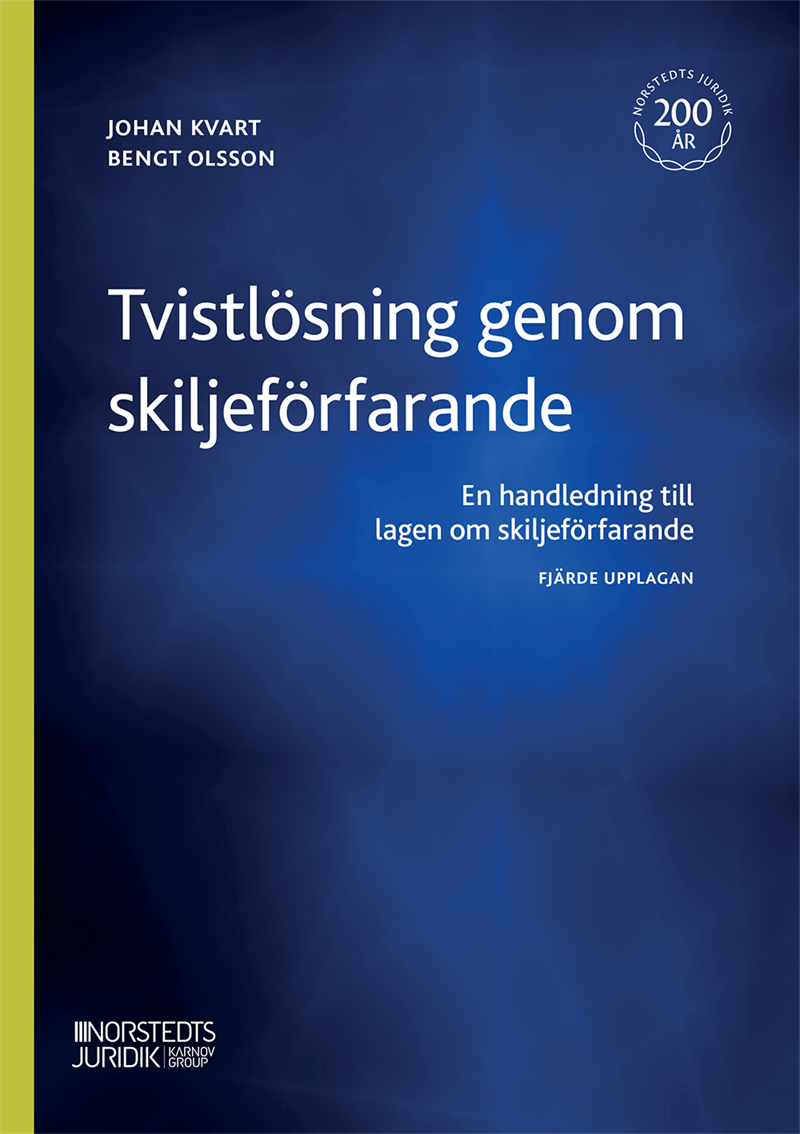 Tvistlösning genom skiljeförfarande : en handledning till lagen om skiljeförfarande