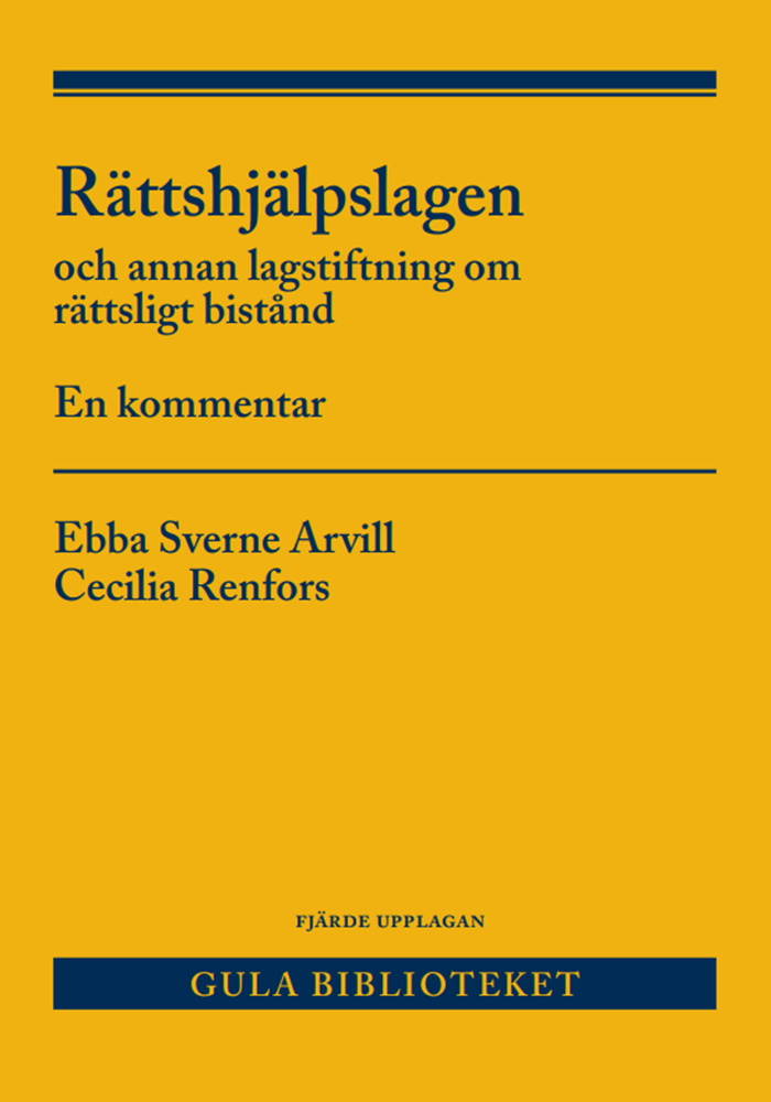 Rättshjälpslagen : och annan lagstiftning om rättsligt bistånd. En kommentar