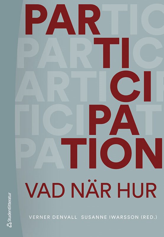 Participation : vad, när, hur