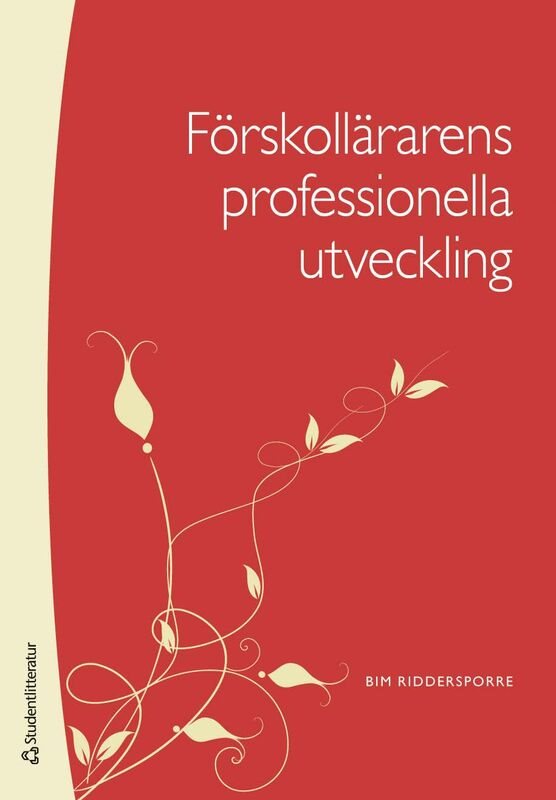 Förskollärarens professionella utveckling