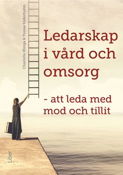 Ledarskap i vård och omsorg