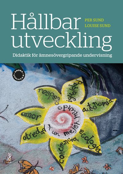 Hållbar utveckling : didaktik för ämnesövergripande undervisning