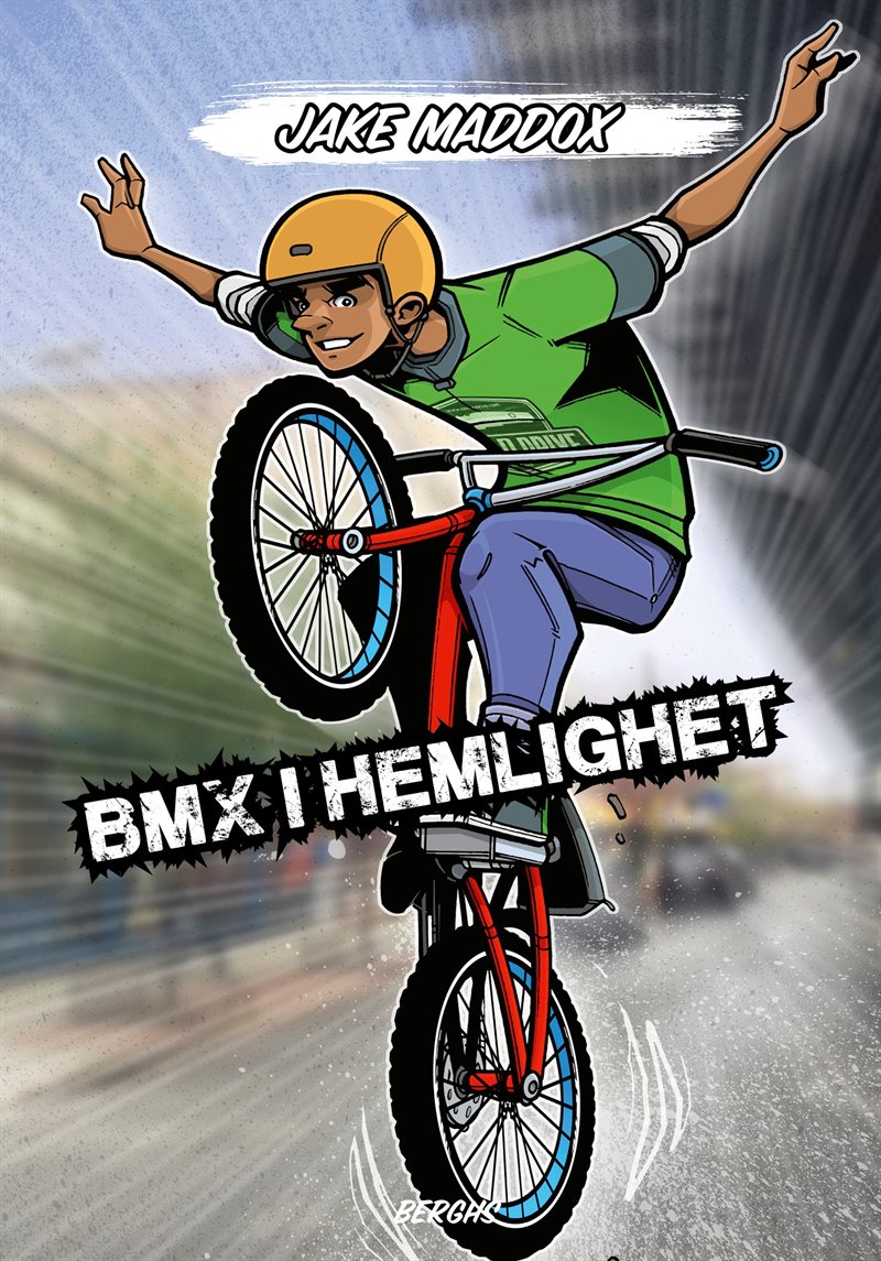 BMX i hemlighet