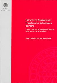 Patrones de asentamiento precolombino del Altiplano Boliviano : lugares centrales de la Región de Quillacas, Departamento de Oruro, Bolivia