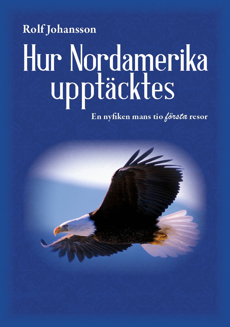 Hur Nordamerika upptäcktes