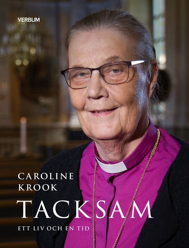 Tacksam : ett liv och en tid