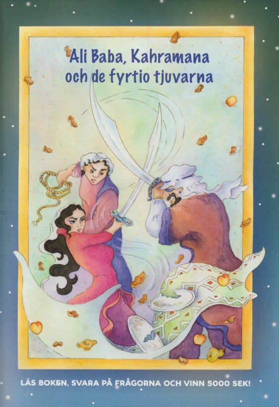 Ali Baba, Kahramana och de fyrtio tjuvarna