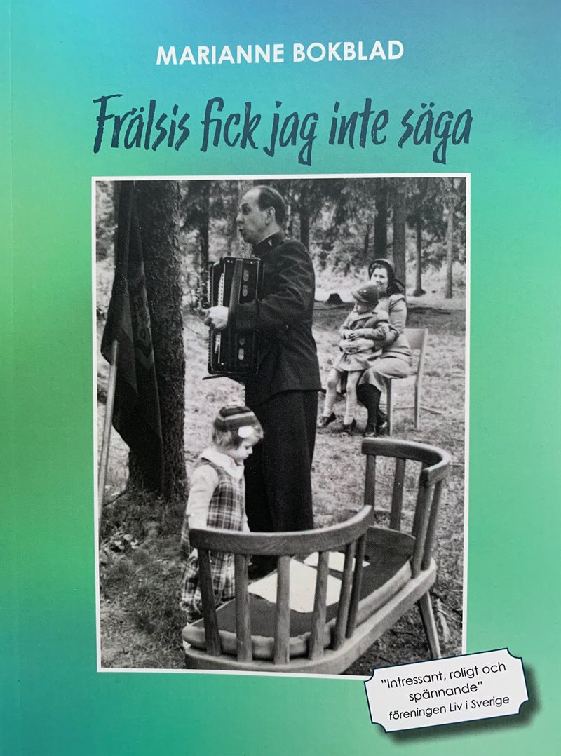 Frälsis fick jag inte säga