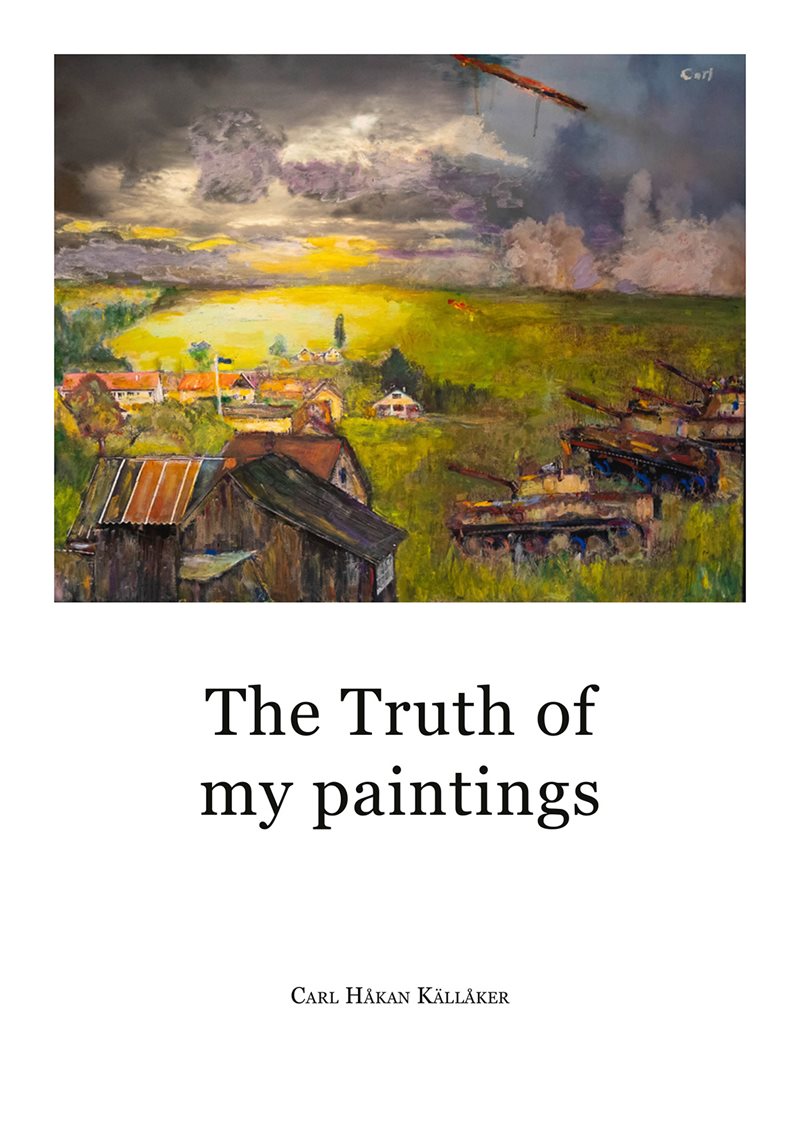 The Truth of my paintings