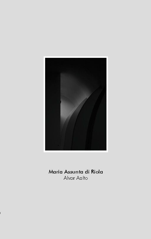 Maria Assunta di Riola : Alvar Aalto
