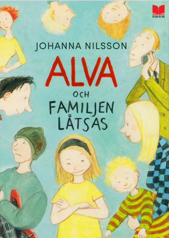 Alva och familjen låtsas