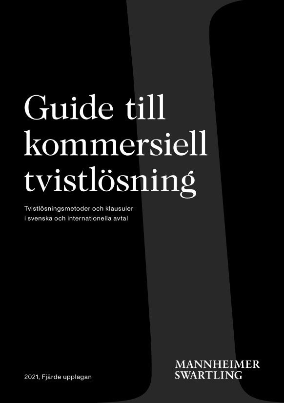 Guide till kommersiell tvistlösning – Tvistlösningsmetoder och klausuler i svenska och internationella avtal