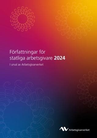 Författningar för statliga arbetsgivare 2024 : i urval av Arbetsgivarverket