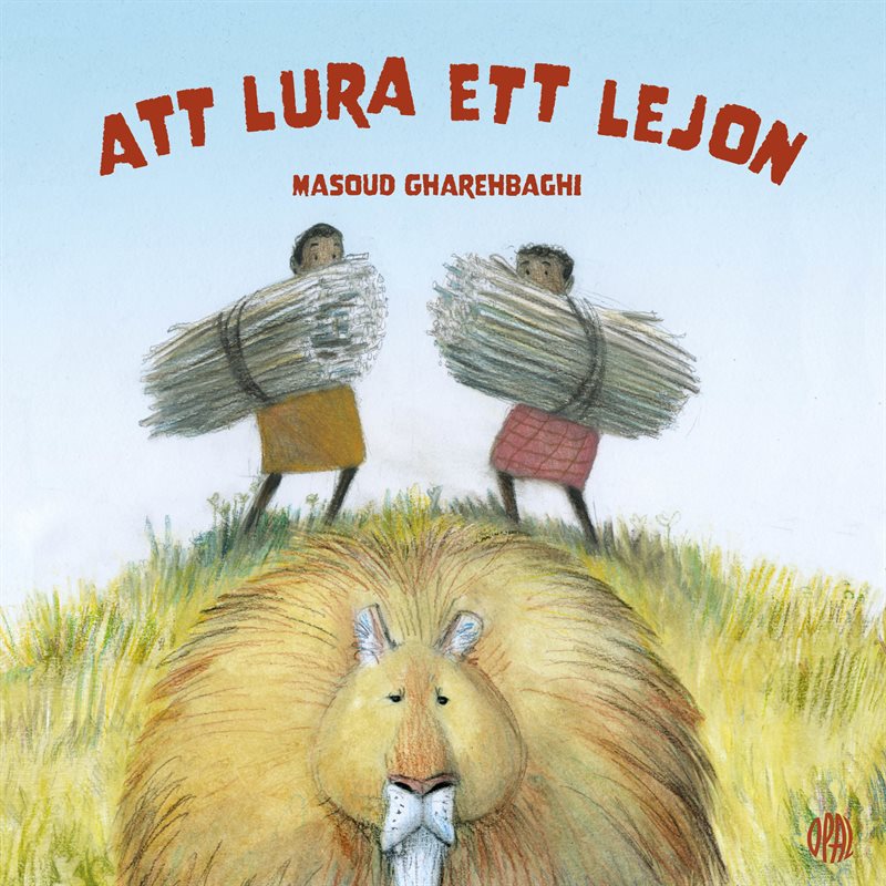 Att lura ett lejon