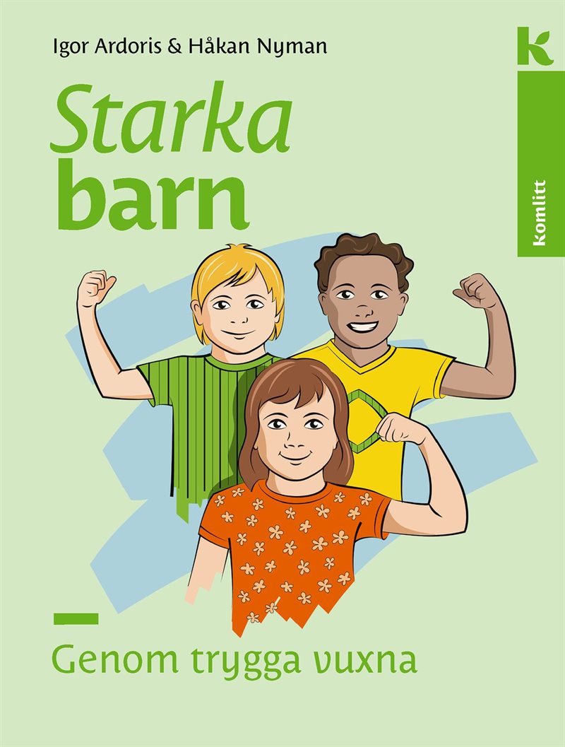 Starka barn genom trygga vuxna