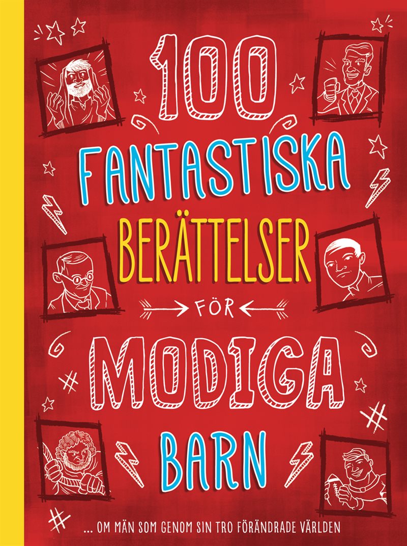 100 fantastiska berättelser för modiga barn