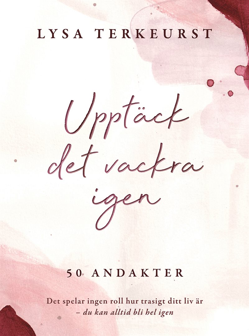 Upptäck det vackra igen