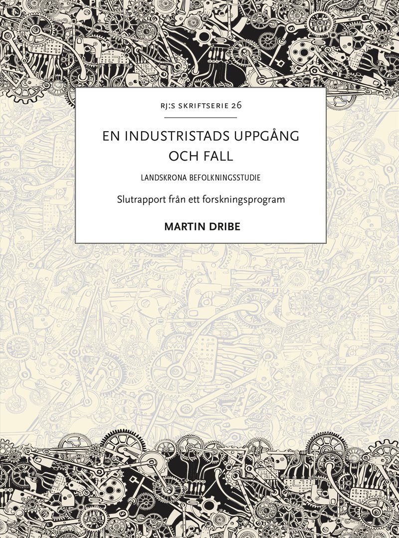 En industristads uppgång och fall : Landskrona befolkningsstudie