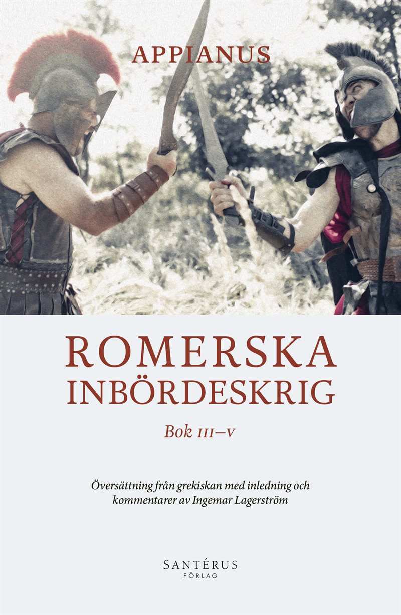 Romerska inbördeskrig. Bok III-V