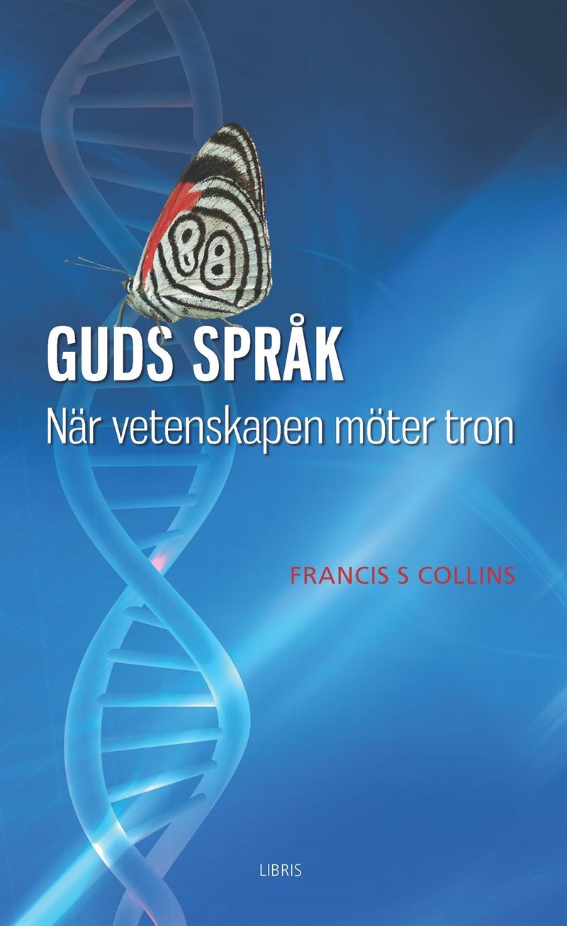 Guds språk : när vetenskapen möter tron