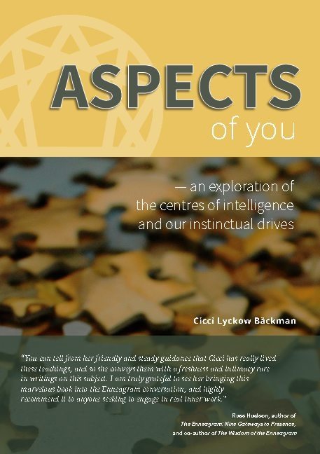 Aspects of you : an exploration of the centres of intelligence and our instinctual drives