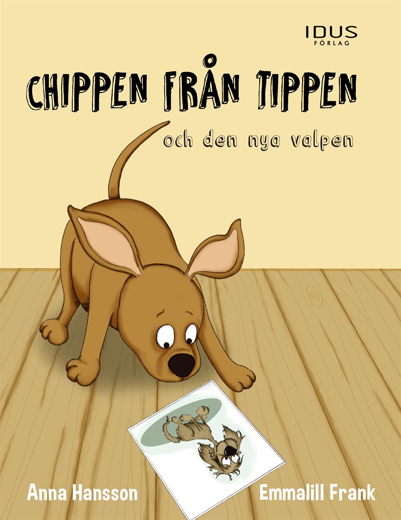 Chippen från tippen och den nya valpen