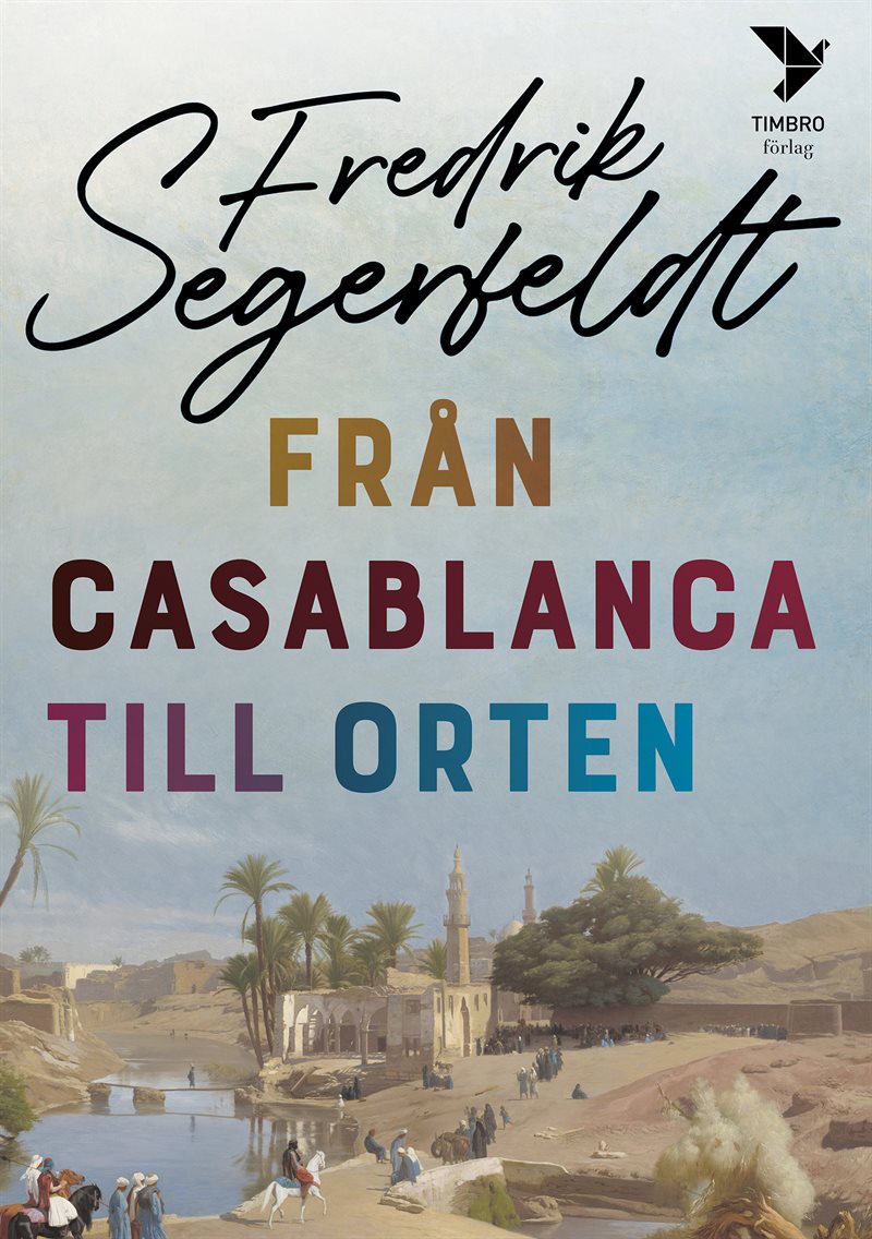 Från Casablanca till orten